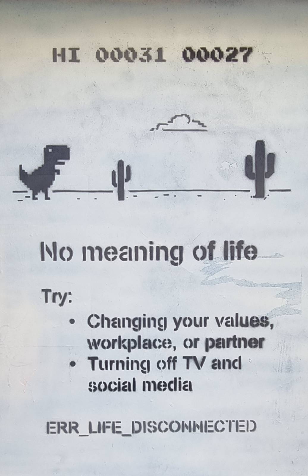 Plan B&mdash;No meaning of life